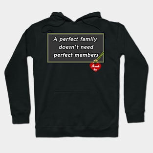 A perfect family concept Hoodie